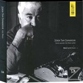 Şiirin Tam Zamanıdır - Aziz Nesin
