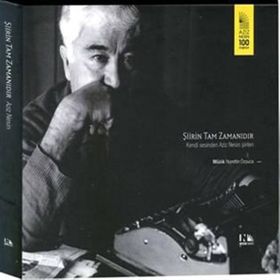 Şiirin Tam Zamanıdır - Aziz Nesin