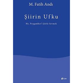 Şiirin Ufku - M. Fatih Andı