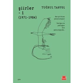 Şiirler-1 (1971-1984) - Tuğrul Tanyol
