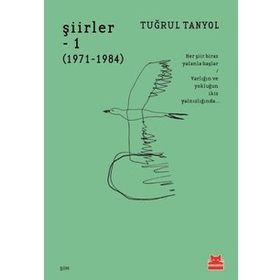 Şiirler-1 (1971-1984) - Tuğrul Tanyol