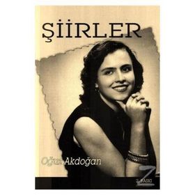 Şiirler 2 - Oğuz Akdoğan