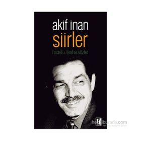 Şiirler - Akif İnan