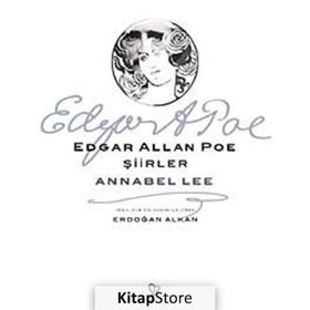 ŞİİRLER - ANNABEL LEE - EDGAR ALLAN POE