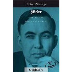 Şiirler - Bütün Eserleri / Behçet Necatigil: Bütün Yapıtları