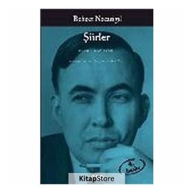 Şiirler - Bütün Eserleri / Behçet Necatigil: Bütün Yapıtları