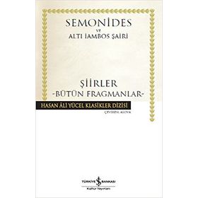 Şiirler - Bütün Fragmanlar - Amorgoslu Semonides Altı İambos Şairi