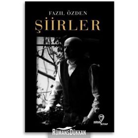 Şiirler - Fazıl Özden