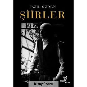 Şiirler - Fazıl Özden