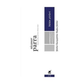 Şiirler Karşışiirler Başka Şiirler - Nicanor Parra