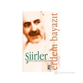 ŞİİRLER SEBEB EY, RISALELER, GELECEK ZAMAN RISALESI - ERDEM BAYAZIT