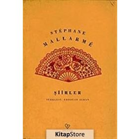 ŞİİRLER - STEPHANE MALLARME