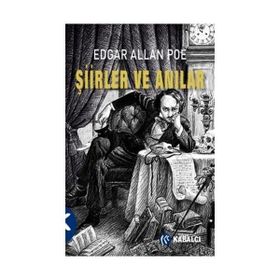 Şiirler ve Anılar - Edgar Allan Poe