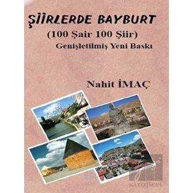 Şiirlerde Bayburt Nahit İmaç