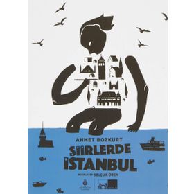 Şiirlerde İstanbul - Ahmet Bozkurt