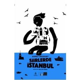 Şiirlerde İstanbul - Ahmet Bozkurt
