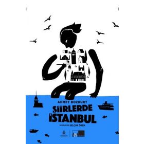 Şiirlerde İstanbul - Ahmet Bozkurt