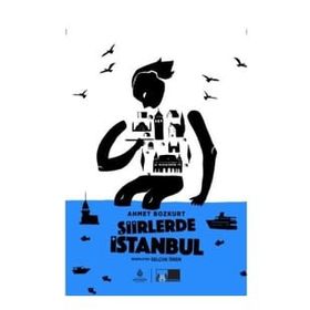 Şiirlerde İstanbul - Ahmet Bozkurt