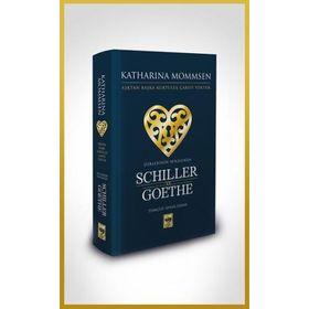 Şiirlerinin Aynasında Shiller ve Goethe - Ötüken Neşriyat