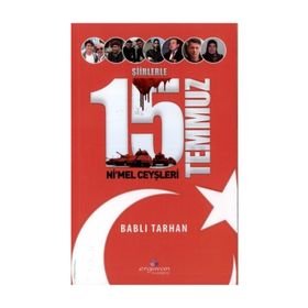 Şiirlerle 15 Temmuz-Ni'mel Ceyşleri - Kolektif