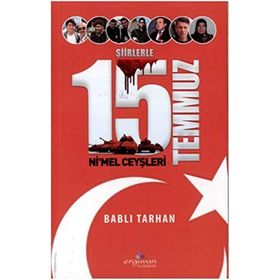 Şiirlerle 15 Temmuz-Ni'mel Ceyşleri - Kolektif
