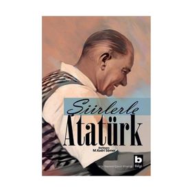 ŞİİRLERLE ATATÜRK - MEHMET KADRI SÜMER