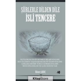 Şiirlerle Dilden Dile İsli Tencere - Hikmet Ardıç
