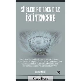 Şiirlerle Dilden Dile İsli Tencere - Hikmet Ardıç