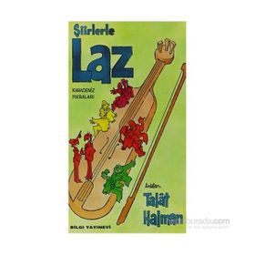 ŞİİRLERLE LAZ KARADENIZ FIKRALARI - TALÂT SAIT HALMAN