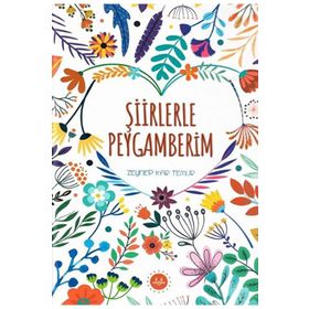 Şiirlerle Peygamberim - Zeynep Kar Temur