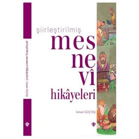 Şiirleştirilmiş Mesnevi Hikayeleri - Türkiye Diyanet Vakfı Yayınları