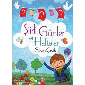 Şiirli Günler ve Haftalar - Güven Çelik