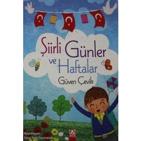 Şiirli Günler ve Haftalar - Güven Çelik