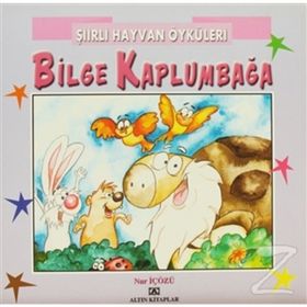 ŞİİRLİ HAYVAN ÖYKÜLERİ BILGE KAPLUMBAĞA - NUR ICOZU