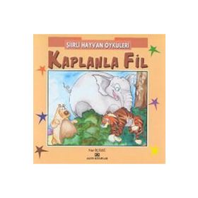 ŞIIRLI HAYVAN ÖYKÜLERI KAPLANLA FIL - NUR ICOZU