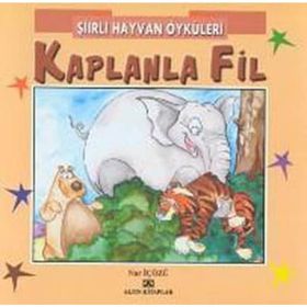 ŞIIRLI HAYVAN ÖYKÜLERI KAPLANLA FIL - NUR ICOZU