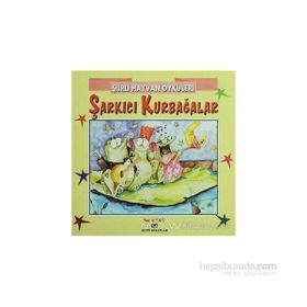 ŞIIRLI HAYVAN ÖYKÜLERI ŞARKICI KURBAĞALAR - NUR ICOZU
