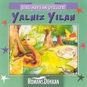 ŞIIRLI HAYVAN ÖYKÜLERI YALNIZ YILAN - NUR ICOZU