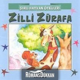 ŞIIRLI HAYVAN ÖYKÜLERI ZILLI ZÜRAFA - NUR ICOZU
