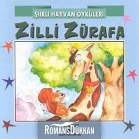 ŞIIRLI HAYVAN ÖYKÜLERI ZILLI ZÜRAFA - NUR ICOZU
