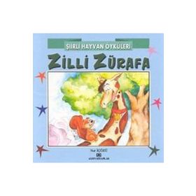 ŞIIRLI HAYVAN ÖYKÜLERI ZILLI ZÜRAFA - NUR ICOZU