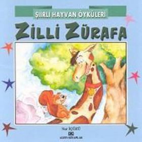 ŞIIRLI HAYVAN ÖYKÜLERI ZILLI ZÜRAFA - NUR ICOZU