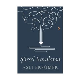 Şiirsel Karalama - Aslı Ersümer