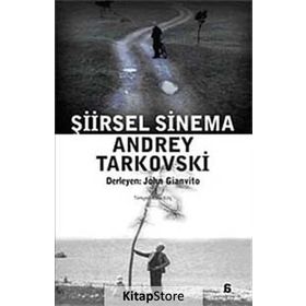 ŞİİRSEL SINEMA ANDREY TARKOVSKI - JOHN GIANVITO