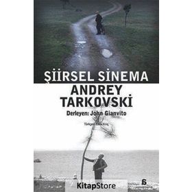 ŞİİRSEL SINEMA ANDREY TARKOVSKI - JOHN GIANVITO