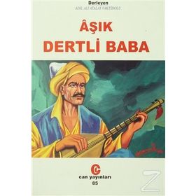 ÂŞIK DERTLI BABA - ADIL ALI ATALAY VAKTIDOLU