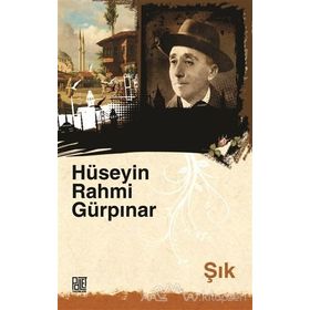 Şık - Hüseyin Rahmi Gürpınar