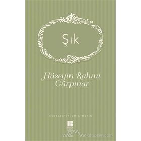 Şık - Hüseyin Rahmi Gürpınar