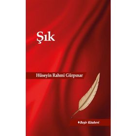 Şık - Hüseyin Rahmi Gürpınar