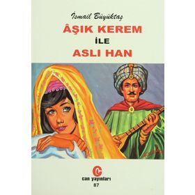 ÂŞIK KEREM İLE ASLI HAN - İSMAİL BÜYÜKTAŞ
